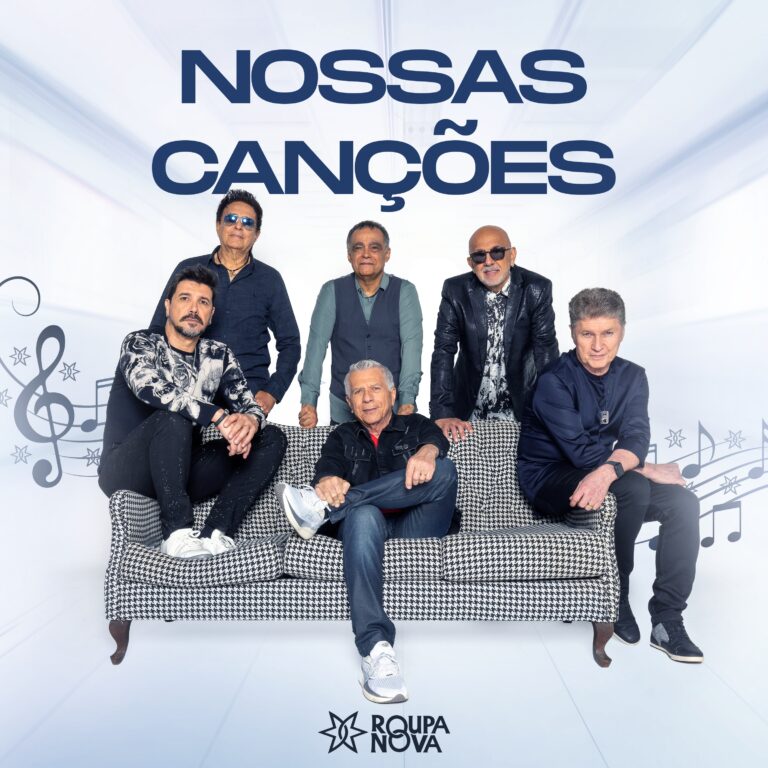 “Nossas Canções”: Novo EP da banda Roupa Nova revela individualidade ...